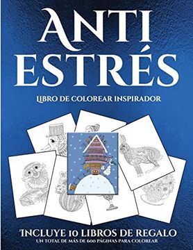 portada Libro de Colorear Inspirador (Anti Estrés): Este Libro Contiene 36 Láminas Para Colorear que se Pueden Usar Para Pintarlas, Enmarcarlas y (in Spanish)