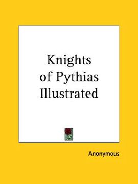 portada knights of pythias illustrated (in English)