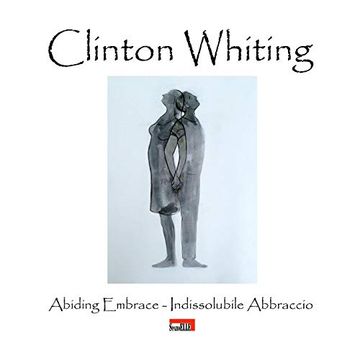 portada Clinton Whiting - Abiding Embrace (in Italian)