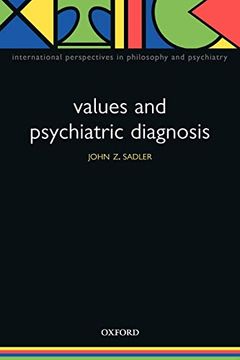 portada Values and Psychiatric Diagnosis (International Perspectives in Philosophy & Psychiatry) (in English)