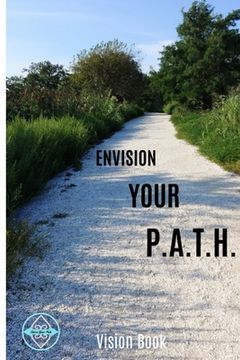 portada Envision Your P.A.T.H. Vision Book (en Inglés)