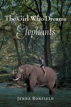 portada the girl who dream elephants (en Inglés)