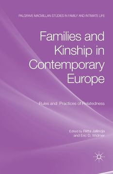 portada Families and Kinship in Contemporary Europe: Rules and Practices of Relatedness