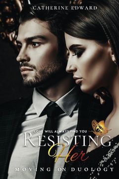 portada Resisting Her (en Inglés)