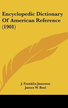 portada encyclopedic dictionary of american reference (1901) (in English)