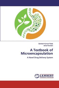 portada A Textbook of Microencapsulation (in English)