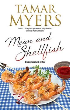 portada Mean and Shellfish: 22 (a Pennsylvania-Dutch Mystery, 22) 