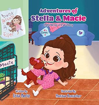 portada Adventures of Stella and Macie: Inspired by a True Story (en Inglés)