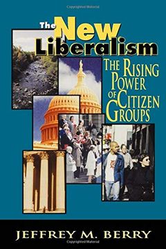 portada New Liberalism: The Rising Power of Citizen Groups (en Inglés)