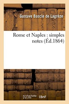 portada Rome Et Naples: Simples Notes (Histoire) (French Edition)