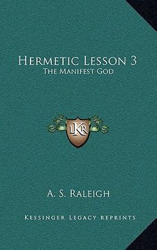 portada hermetic lesson 3: the manifest god (en Inglés)