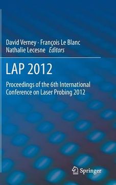 portada Lap 2012: Proceedings of the 6th International Conference on Laser Probing 2012 (in English)