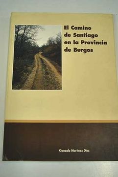 portada El Camino De Santiago En La Provincia De Burgos