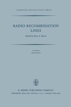 portada Radio Recombination Lines: Proceedings of a Workshop Held in Ottawa, Ontario, Canada, August 24-25, 1979