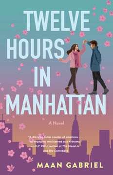 portada Twelve Hours in Manhattan: A Novel (en Inglés)