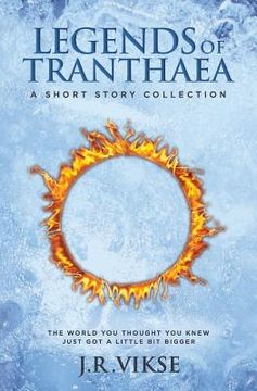 portada Legends of Tranthaea: A Short Story Collection (in English)