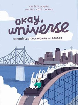 portada Okay, Universe: Chronicles of a Woman in Politics