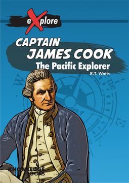 portada Captain James Cook: The Pacific Explorer (en Inglés)