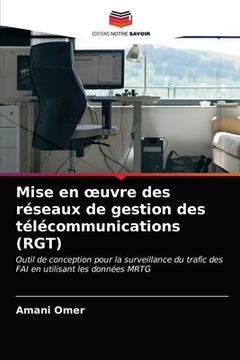 portada Mise en oeuvre des réseaux de gestion des télécommunications (RGT) (in French)