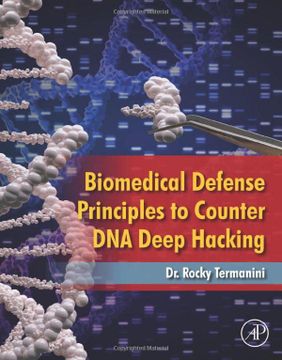 portada Biomedical Defense Principles to Counter dna Deep Hacking (en Inglés)