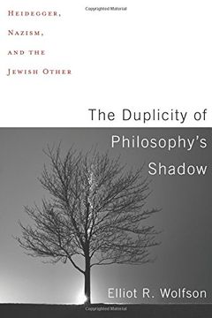 portada The Duplicity of Philosophy's Shadow: Heidegger, Nazism, and the Jewish Other (en Inglés)
