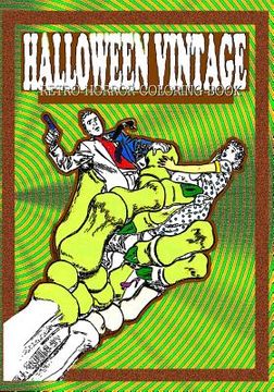 portada Halloween Vintage: Retro Horror Coloring Book (en Inglés)