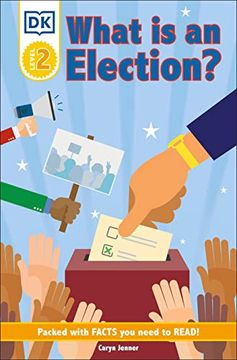 portada Dk Reader Level 2: What is an Election? (dk Readers, Level 2) (en Inglés)