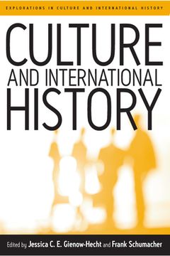 portada Culture and International History (Explorations in Culture and International History) (in English)