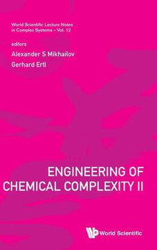 portada Engineering of Chemical Complexity ii (World Scientific Lecture Notes in Complex Systems) (en Inglés)