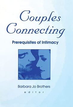 portada Couples Connecting: Prerequisites of Intimacy (en Inglés)