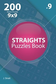 portada Straights - 200 Master Puzzles 9x9 (Volume 9) (en Inglés)
