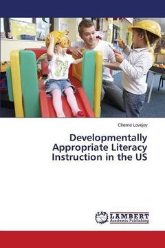 portada Developmentally Appropriate Literacy Instruction in the US