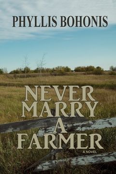 portada Never Marry a Farmer (en Inglés)