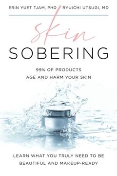 portada Skin Sobering: 99% of Products age and Harm Your Skin (en Inglés)