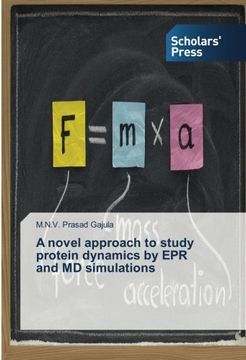 portada A novel approach to study protein dynamics by EPR  and MD simulations