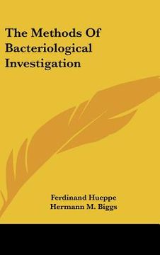 portada the methods of bacteriological investigation (en Inglés)