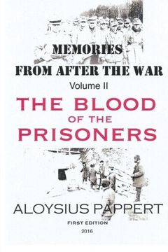 portada Memories from after the War Volume II: The Blood of the Prisoners