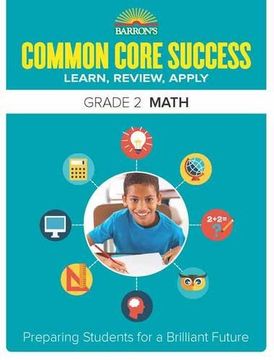 portada Barron's Common Core Success Grade 2 Math: Preparing Students for a Brilliant Future