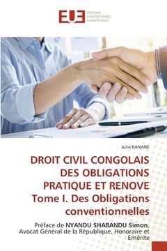 portada DROIT CIVIL CONGOLAIS DES OBLIGATIONS PRATIQUE ET RENOVE Tome I. Des Obligations conventionnelles (in French)