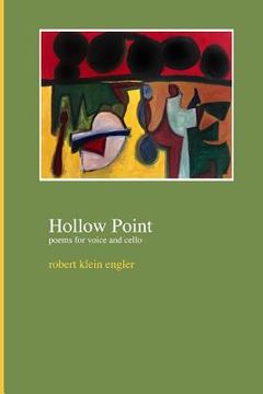 portada Hollow Point: Poems for Voice and Cello (en Inglés)