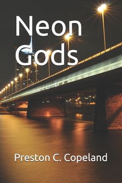 portada Neon Gods (en Inglés)
