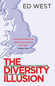portada the diversity delusion: how immigration broke britain & how to solve it. ed west (in English)