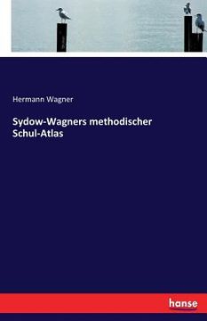 portada Sydow-Wagners methodischer Schul-Atlas (in German)