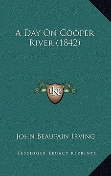 portada a day on cooper river (1842) (in English)