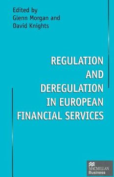 portada Regulation and Deregulation in European Financial Services (en Inglés)