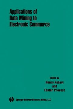 portada Applications of Data Mining to Electronic Commerce (en Inglés)