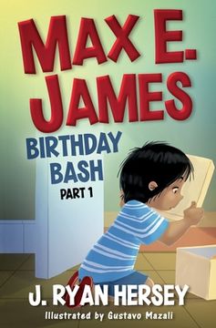 portada Max E. James: Birthday Bash Part 1 (in English)