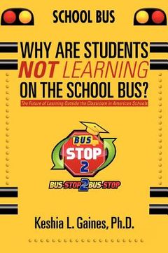 portada why are students not learning on the school bus?