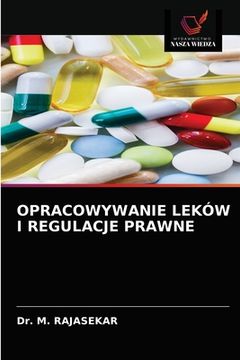 portada Opracowywanie Leków I Regulacje Prawne (in Polaco)