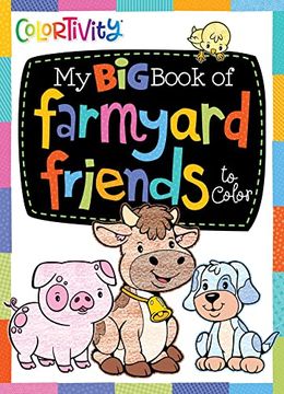 portada My big Book of Farmyard Friends to Color (en Inglés)